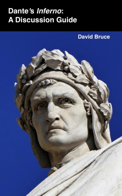 Dante's Inferno: A Discussion Guide