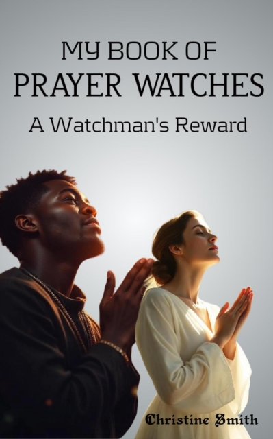 My Book Of Prayer Watches