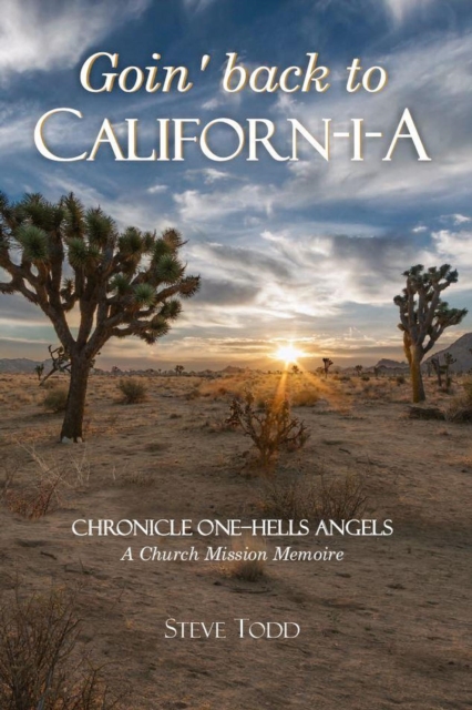 Goin' back to Californ-I-A