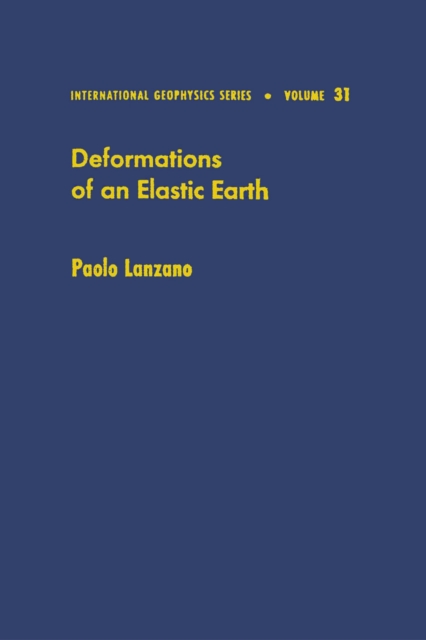 Deformations of an Elastic Earth