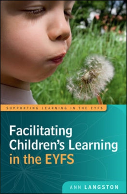 Facilitating Children's Learning in the EYFS
