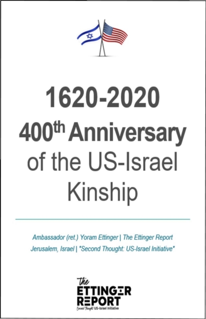 1620-2020: 400th Anniversary of the US-Israel Kinship