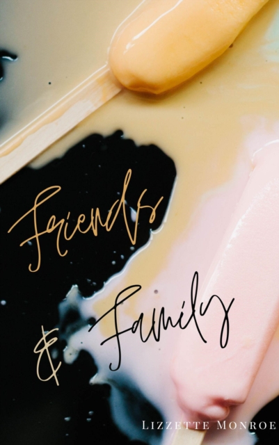 Friends and Family