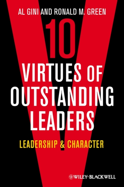 10 Virtues of Outstanding Leaders