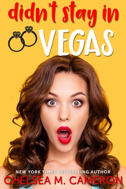 Didn't Stay in Vegas