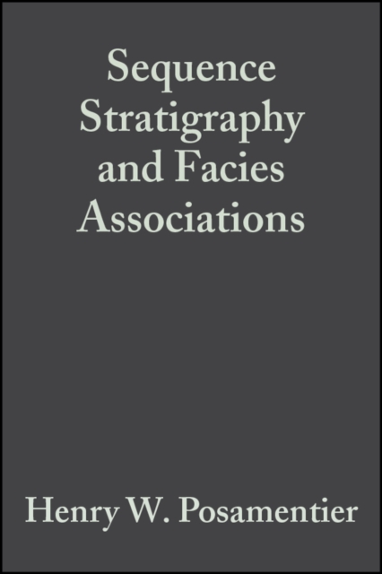 Sequence Stratigraphy and Facies Associations