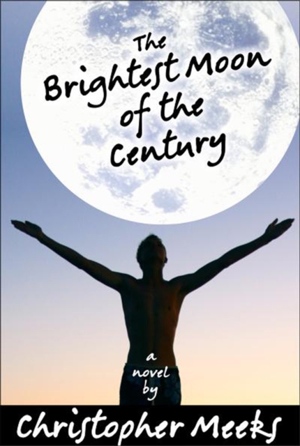 Brightest Moon of the Century