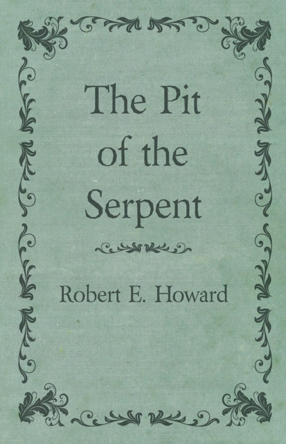 Pit of the Serpent