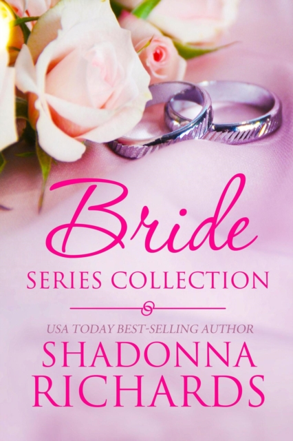 Bride Series Collection (Books 1-5 and other stories)