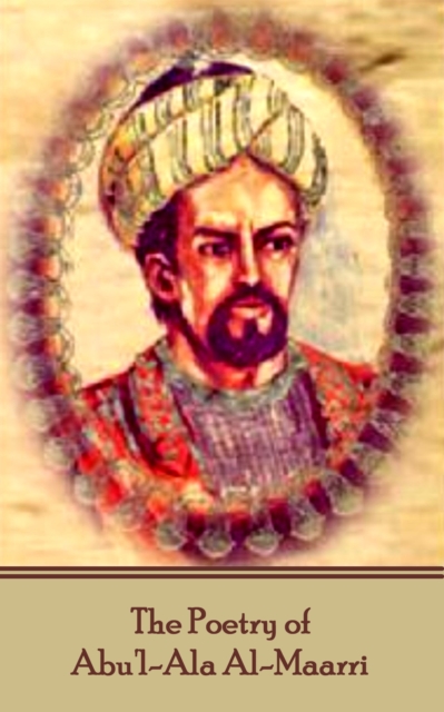 Poetry of Abu'l-Ala Al-Maarri