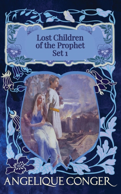 Lost Children of the Prophet: Set 1