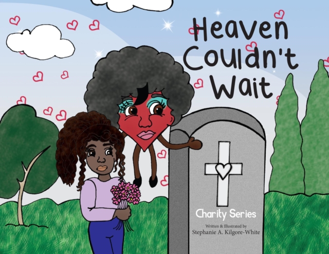 Heaven Couldn't Wait
