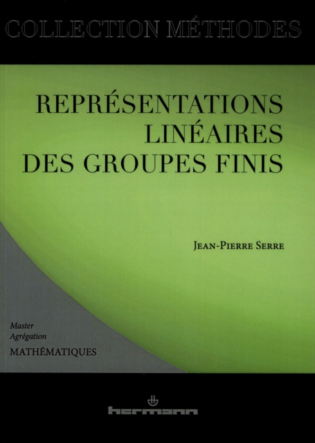 Représentations linéaires des groupes finis