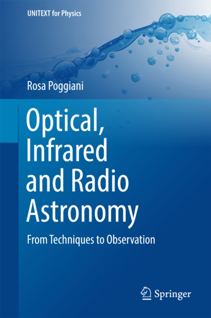 Optical, Infrared and Radio Astronomy