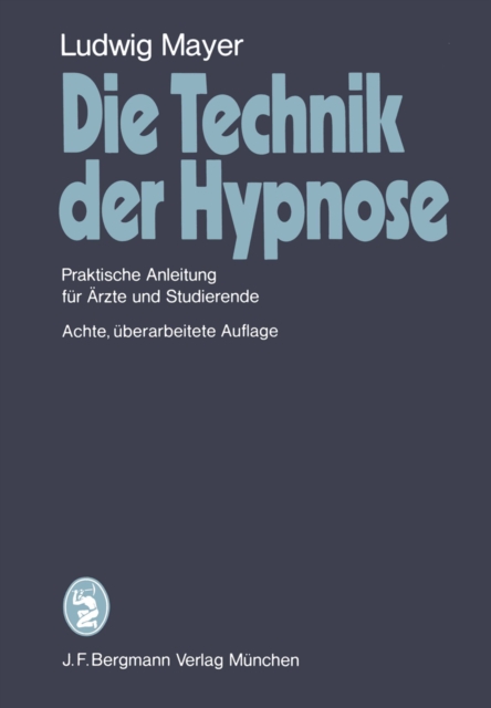 Die Technik der Hypnose