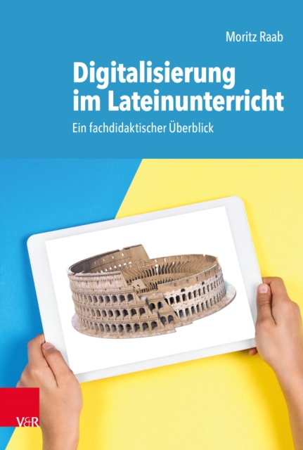 Digitalisierung im Lateinunterricht