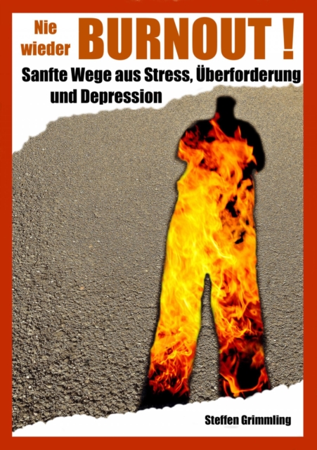 Nie wieder Burnout!