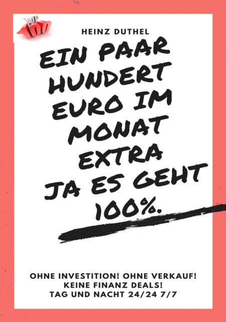Ein paar hundert Euro im Monat extra! Ja es geht 100%.