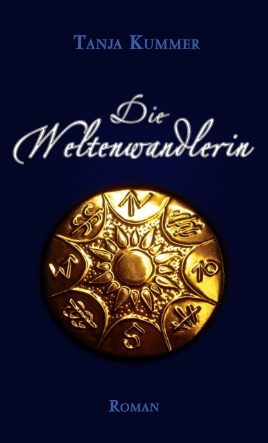 Die Weltenwandlerin