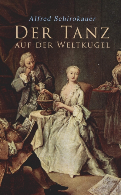 Der Tanz auf der Weltkugel