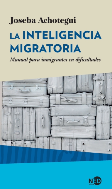 La inteligencia migratoria