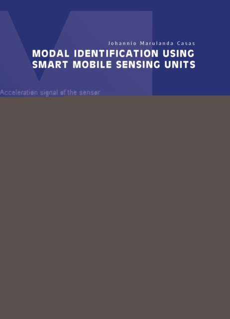 Modal identification using smart mobile sensing units