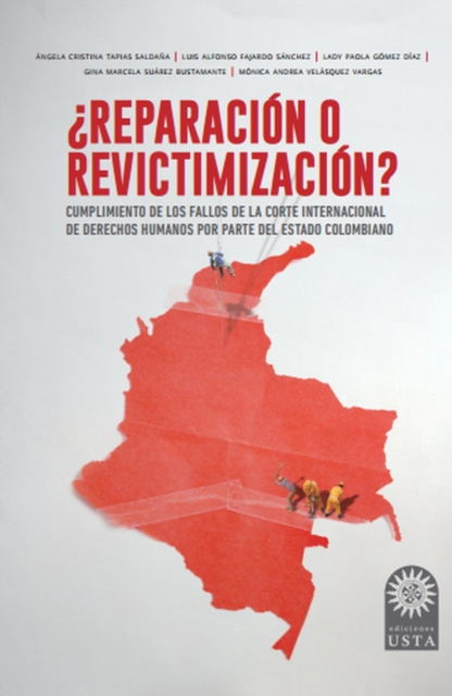 ¿Reparación o revictimización?