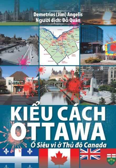 Kieu cach Ottawa: O Sieu vi o Thu A o Canada
