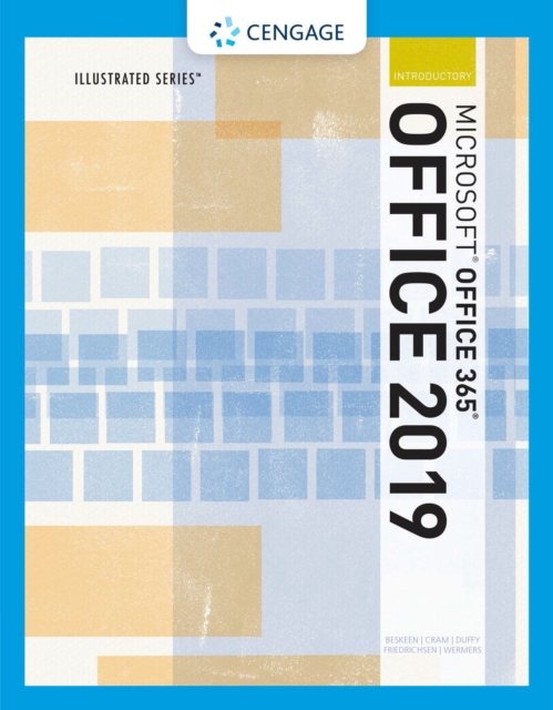 Illustrated Microsoft(R)Office 365 &amp; Office 2019 Introductory