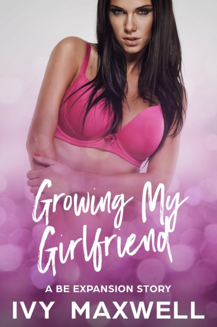 Growing My Girlfriend
