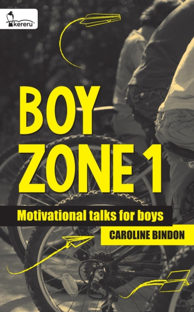 Boy Zone 1 - Motivational Talks for Boys