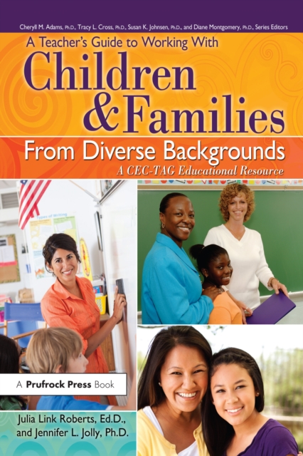 Teacher's Guide to Working With Children and Families From Diverse Backgrounds