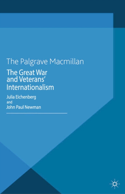 Great War and Veterans' Internationalism