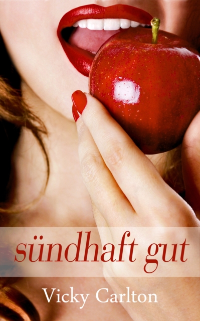 Sundhaft gut (Erotik fur Frauen)