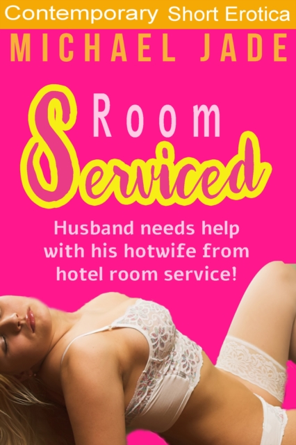 Room Serviced