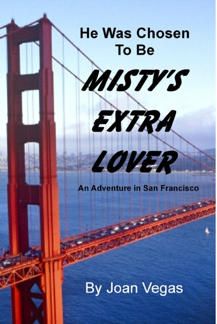 He Was Chosen To Be Misty's Extra Lover