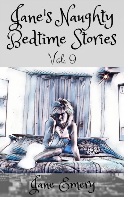 Jane's Naughty Bedtime Stories: 5 Book Bundle, Vol. 9