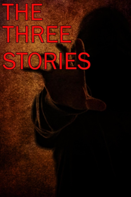 Three Stories