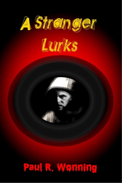 Stranger Lurks