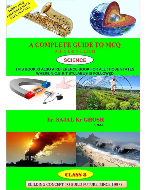 Complete Guide To M.C.Q, Science (C.B.S.E & N.C.E.R.T),Class 8