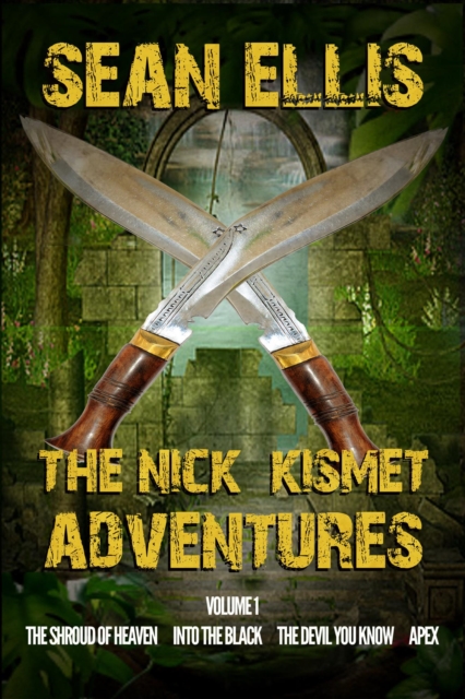 Nick Kismet Adventures Volume 1