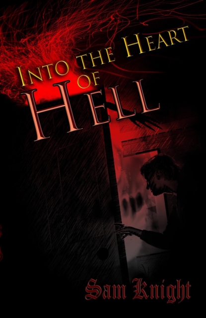 Into the Heart of Hell