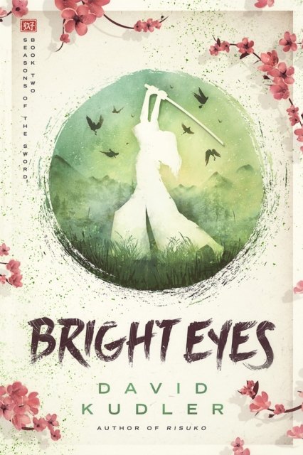 Bright Eyes : A Kunoichi Tale