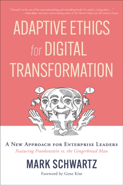 Adaptive Ethics for Digital Transformation