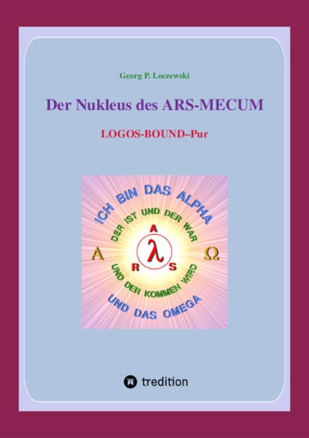 Der Nukleus des ARS-MECUM