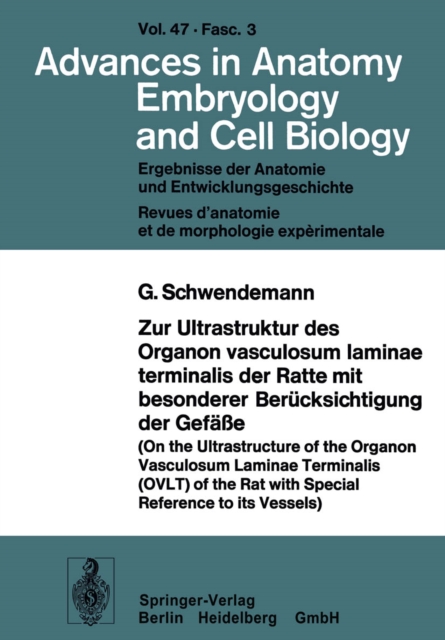 Zur Ultrastruktur des Organon vasculosum laminae terminalis der Ratte mit besonderer Berücksichtigung der Gefäße