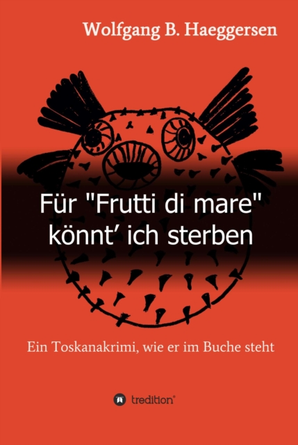 Für "Frutti di mare" könnt' ich sterben