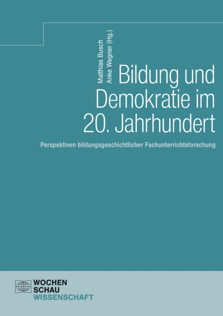 Bildung und Demokratie im 20. Jahrhundert