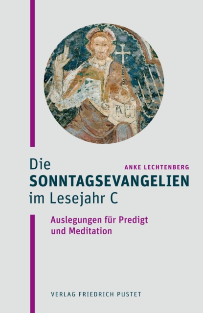 Die Sonntagsevangelien im Lesejahr C