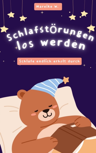 Schlafstörungen los werden